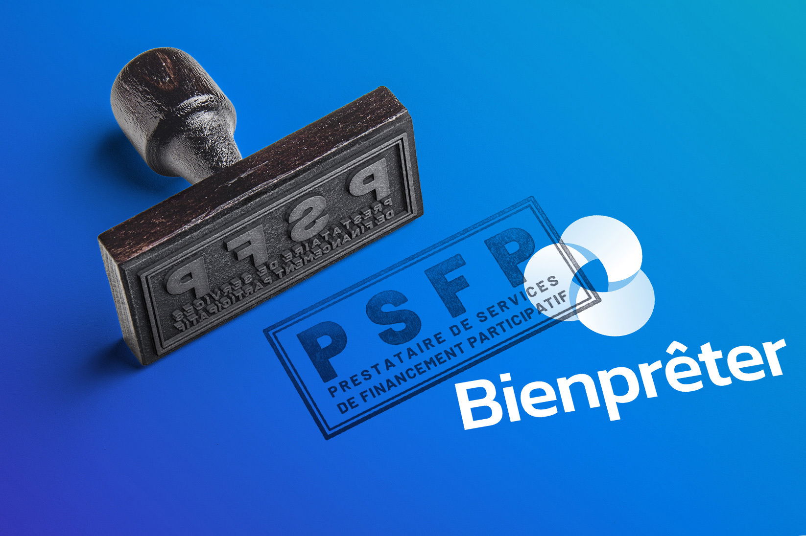 PSFP : ce qui change pour vous sur Bienprêter