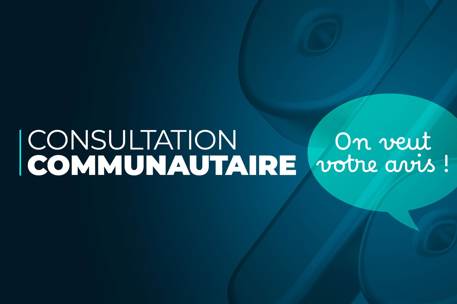 Visuel Bienprêter — Consultation communautaire : on veut votre avis